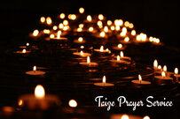 Taize Prayer Service