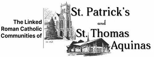 The Linked Roman Catholic Communities of St. Patrick and St. Thomas Aquinas