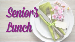 Seniors Lunch May