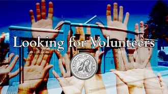Looking For Volunteers